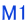 M1